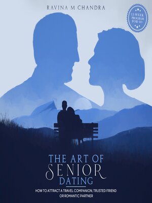 cover image of The Art of Senior Dating